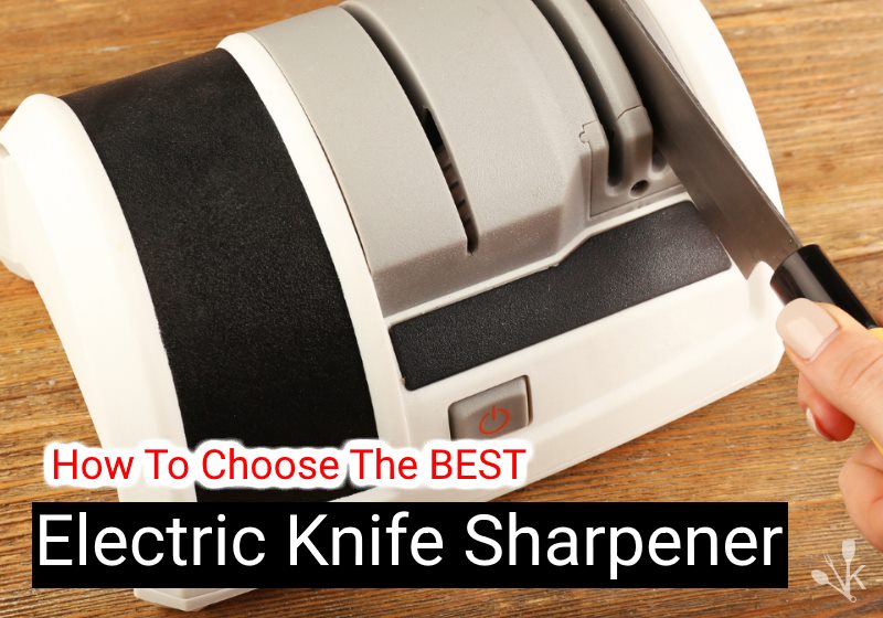 best electric knife sharpener