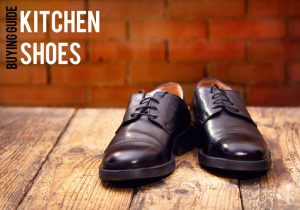 The 5 Best Kitchen Shoes To Buy In 2021
