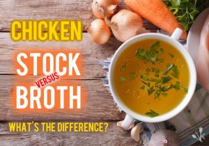 Chicken Stock vs Broth