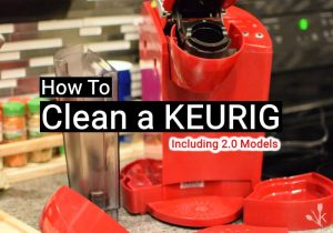 How To Clean & Descale A Keurig Coffee Maker