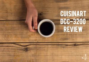 Cuisinart DCC-3200 Review