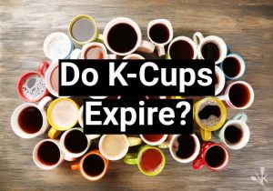 Do K-Cups Expire Or Go Bad? How Long Do They Last?