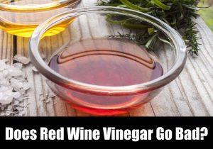 does red wine vinegar go bad