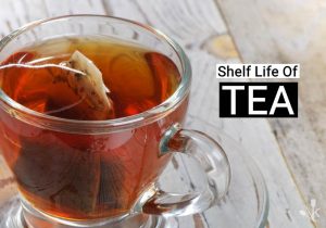 How Long Is Tea Good For? Does Tea Go Bad?