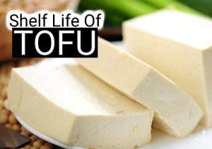 Does Tofu Go Bad? How Long Does Tofu Last?