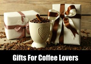 15 Best Gifts For Coffee Lovers For 2021