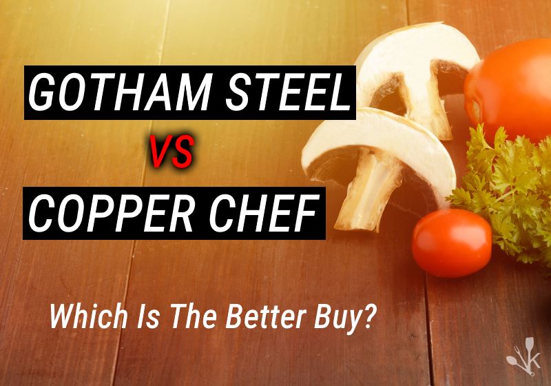 Gotham Steel vs Copper Chef