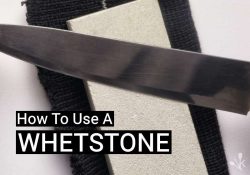 How To Use A Whetstone (Sharpening Stones)