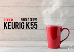 Keurig K55 Review – Best Single Serve Keurig