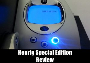 Keurig Special Edition Review