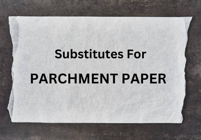 parchment paper substitute