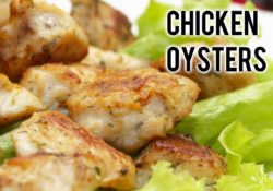What Are Chicken Oysters & Where Are They?