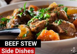 What To Serve With Beef Stew – 11 Best Sides