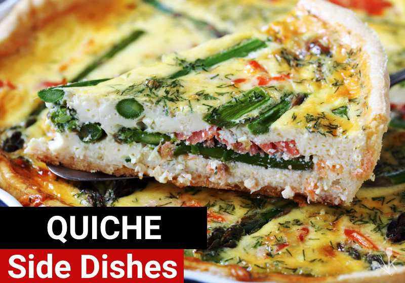 What To Serve With Quiche